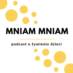 Podcast Mniam Mniam